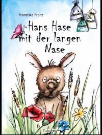 Hans Hase mit der langen Nase - Gebundene Ausgabe