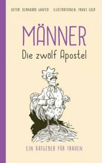 Mnner-Die Zwlf Apostel - Taschenbuch