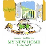 My New Home (Brummi - the little bear) Band 3