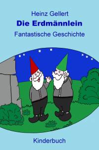 Die Erdmännlein - Taschenbuch