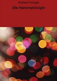 Die Haremskönigin - Kindle Edition
