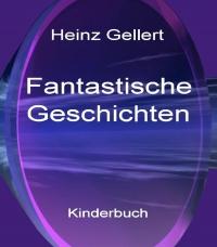Fantastische Geschichten - Kindle Edition