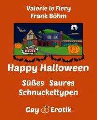Happy Halloween ... Süßes Saures Schnuckeltypen - Kindle Edition