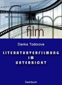 Literaturverfilmung im Unterricht